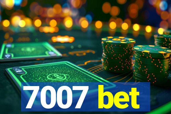 7007 bet